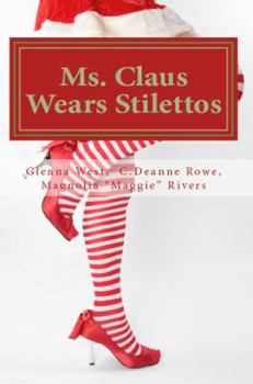 Paperback Ms. Claus Wears Stilettos Book