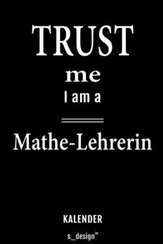 Kalender für Mathe-Lehrer / Mathe-Lehrerin: Immerwährender Kalender / 365 Tage Tagebuch / Journal [3 Tage pro Seite] für Notizen, Planung / Planungen / Planer, Erinnerungen, Sprüche (German Edition)