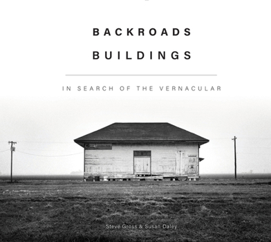 Hardcover Backroads Buildings: In Search of the Vernacular Book