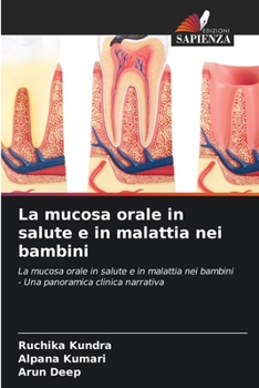 Paperback La mucosa orale in salute e in malattia nei bambini [Italian] Book