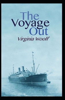 Paperback The Voyage Out Annotated Book