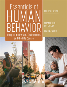 Paperback Essentials of Human Behavior: Integrating Person, Environment, and the Life Course Book