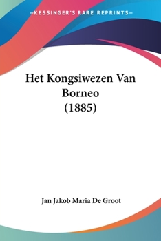 Paperback Het Kongsiwezen Van Borneo (1885) [Chinese] Book