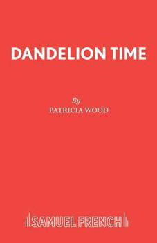Paperback Dandelion Time Book