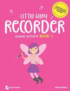 Paperback Little Fairy Recorder Lesson Activity Book 1 Book