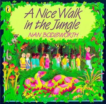 Paperback A Nice Walk in the Jungle Book