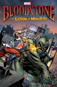 BLOODSTONE & THE LEGION OF MONSTERS [NEW PRINTING] - Book  of the Marvel Presents (1975)