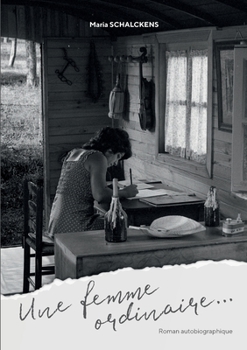 Paperback Une femme ordinaire... [French] Book