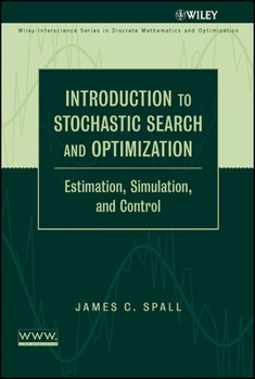 Hardcover Introduction to Stochastic Search and Optimization: Estimation, Simulation, and Control Book