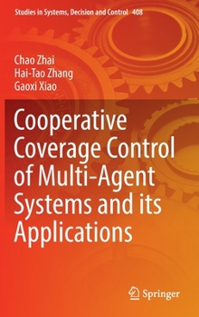 Hardcover Cooperative Coverage Control of Multi-Agent Systems and Its Applications Book