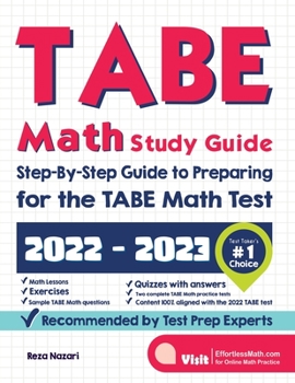 Paperback TABE Math Study Guide: Step-By-Step Guide to Preparing for the TABE Math Test Book
