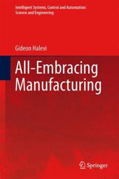 Paperback All-Embracing Manufacturing: Roadmap System Book