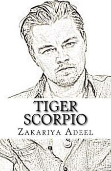 Paperback Tiger Scorpio: The Combined Astrology Series Book