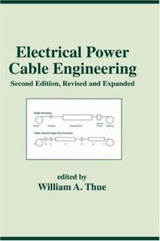 Hardcover Electrical Power Cable Engineering: Second: Edition, (Power Engineering (Willis)) Book