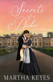 Secrets of a Duke: A Regency Romance (A Chronicle of Misadventures)