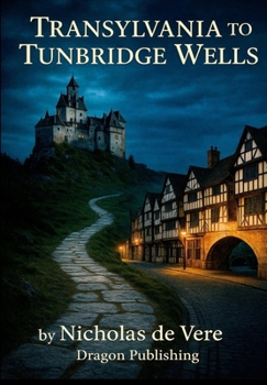 Hardcover Transylvania to Tunbridge Wells Book