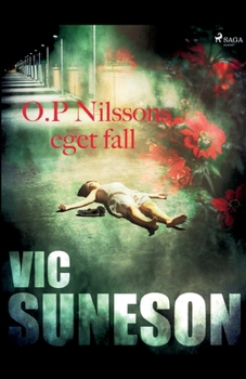 Paperback O.P. Nilssons eget fall [Swedish] Book