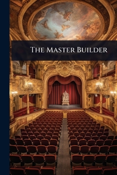 The Master Builder