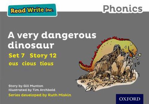 Paperback Read Write Inc. Phonics: Grey Set 7 Storybook 12 A Very Dangerous Dinosaur Book