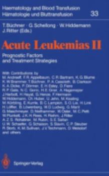 Paperback Acute Leukemias II: Prognostic Factors and Treatment Strategies Book