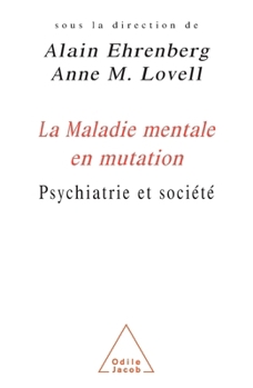 Paperback Changing Perception of Mental Illness / La Maladie mentale en mutation: Psychiatrie et société [French] Book