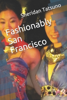 Paperback Fashionably San Francisco Book