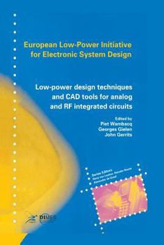 Paperback Low-Power Design Techniques and CAD Tools for Analog and RF Integrated Circuits Book