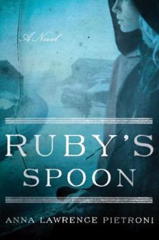 Hardcover Ruby's Spoon: A Novel Book