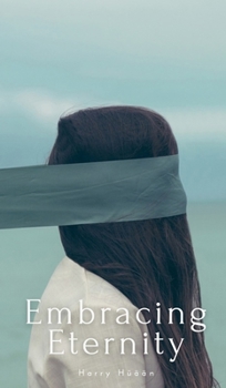 Hardcover Embracing Eternity Book
