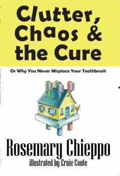 Paperback Clutter, Chaos & the Cure Book