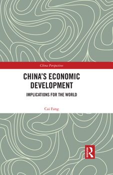 Hardcover China's Economic Development: Implications for the World Book