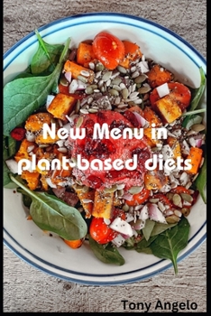 Paperback New Menu in Plant-based Diets Book