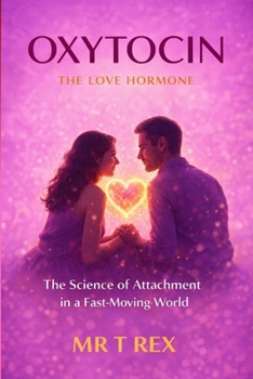 Paperback Oxitocin: The Love Hormone Book