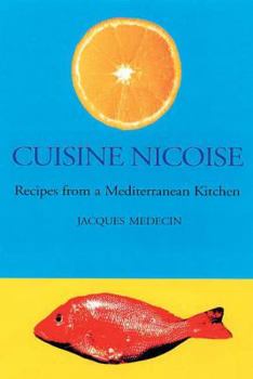 Paperback Cuisine Nicoise: Recipes from a Mediterranean Kitchen Book