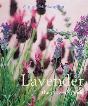 Hardcover Lavender: The Grower's Guide Book