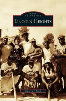 Lincoln Heights - Book  of the Images of America: Ohio