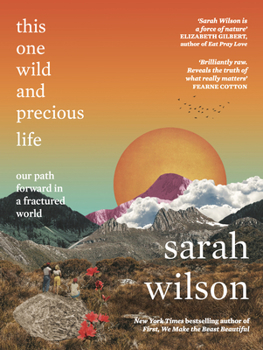Paperback This One Wild and Precious Life Book