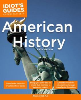 Paperback The Complete Idiot's Guide to American History Book