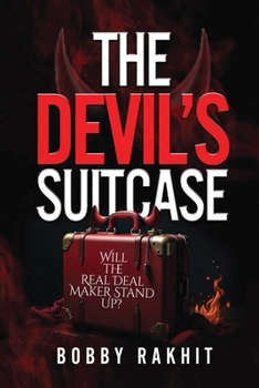 Paperback The Devil's Suitcase: Will the Real Deal Maker Stand Up? Book