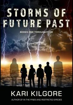 Hardcover Storms of Future Past Books One through Four Book