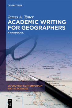 Hardcover Academic Writing for Geographers: A Handbook Book