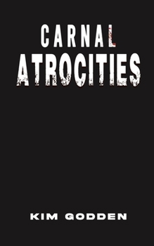 Paperback Carnal Atrocities Book
