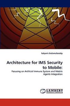 Paperback Architecture for IMS Security to Mobile Book