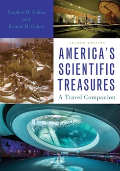 Paperback America's Scientific Treasures: A Travel Companion Book