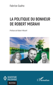Paperback La politique du bonheur de Robert Misrahi [French] Book