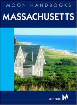 Paperback Moon Handbooks Massachusetts: Including Boston, the Berkshires, and Cape Cod Book