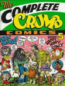 Paperback The Complete Crumb Comics Vol. 5 Book