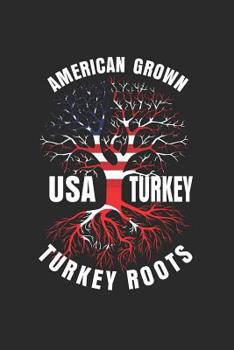 Paperback Turkey Roots American Grown: Notebook / Jornal / 120 Pages / Dotgrid / 6x9 Inch Book