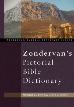 Hardcover Zondervan's Pictorial Bible Dictionary Book