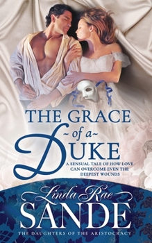 The Grace of a Duke - Book #2 of the Daughters of the Aristocracy